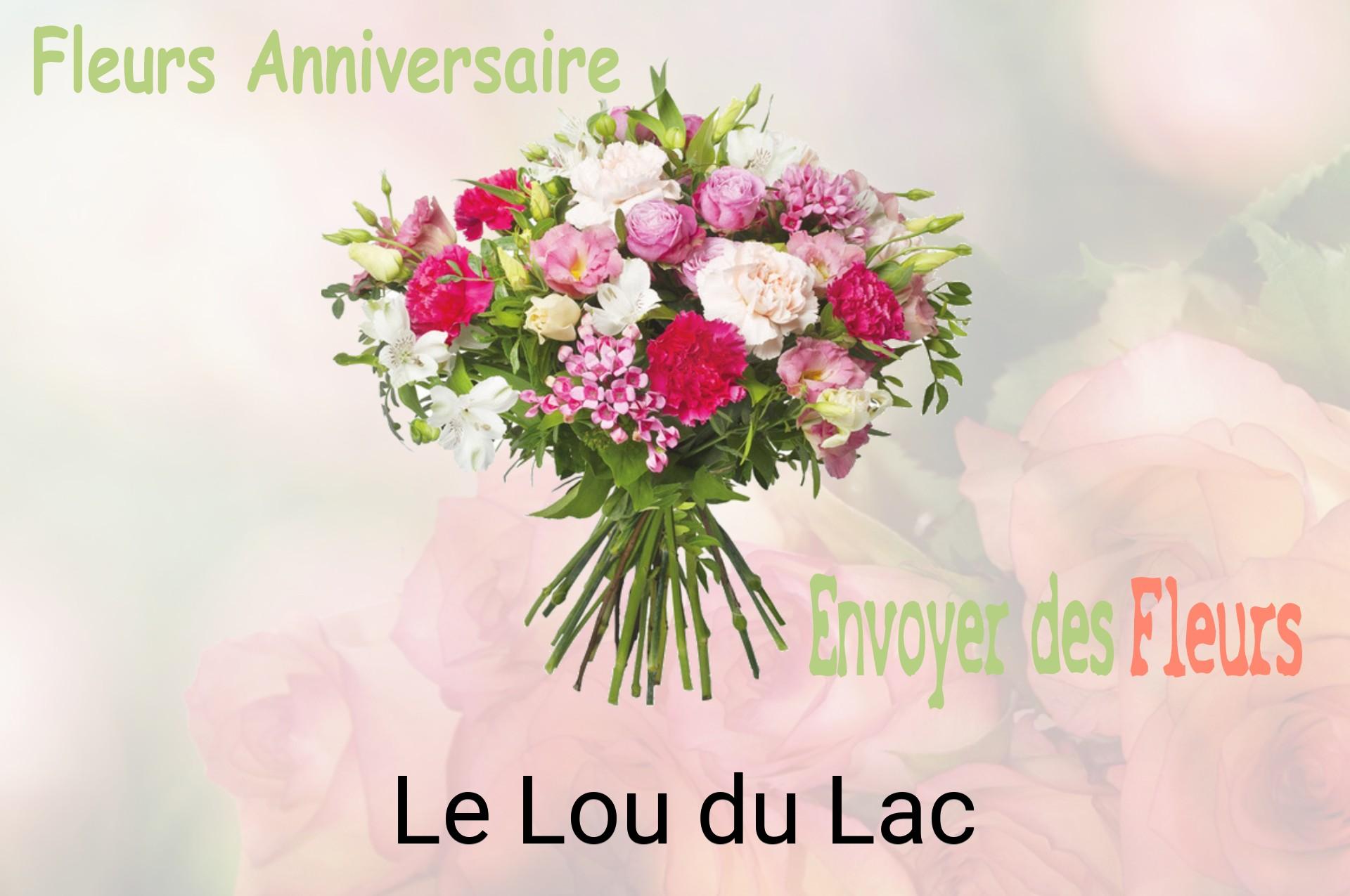 Bouquet de fleurs d’anniversaire livré à Le Lou-du-Lac